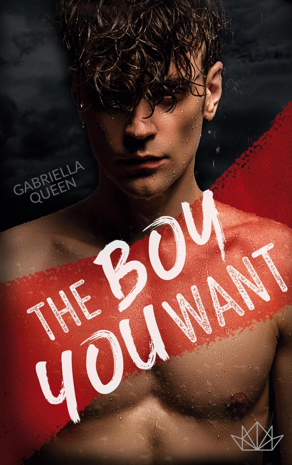 Cover: 9783757853297 | The Boy You Want | Gabriella Queen | Taschenbuch | Paperback | 274 S.