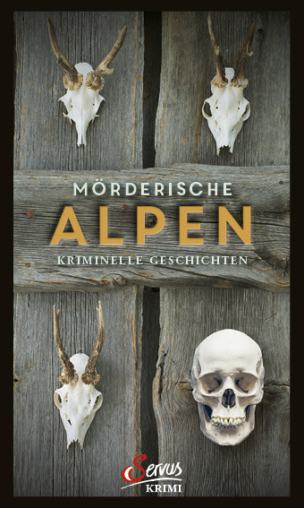 Cover: 9783710402180 | Mörderische Alpen | Kriminelle Geschichten | Katrin Eisner | Buch