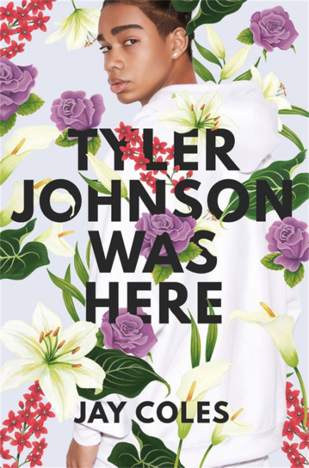 Cover: 9780316472180 | Tyler Johnson Was Here | Jay Coles | Taschenbuch | Englisch | 2019