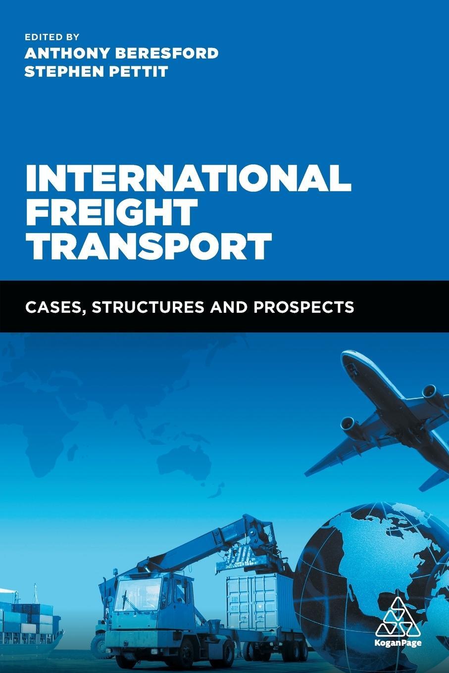 Cover: 9780749474348 | International Freight Transport | Cases, Structures and Prospects