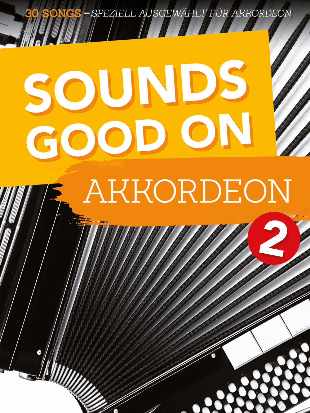 Cover: 9783954562060 | Sounds Good On Akkordeon 2 | Buch | 114 S. | Deutsch | 2020