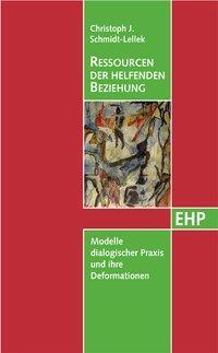 Cover: 9783897970403 | Ressourcen der helfenden Beziehung | Christoph J Schmidt-Lellek | Buch