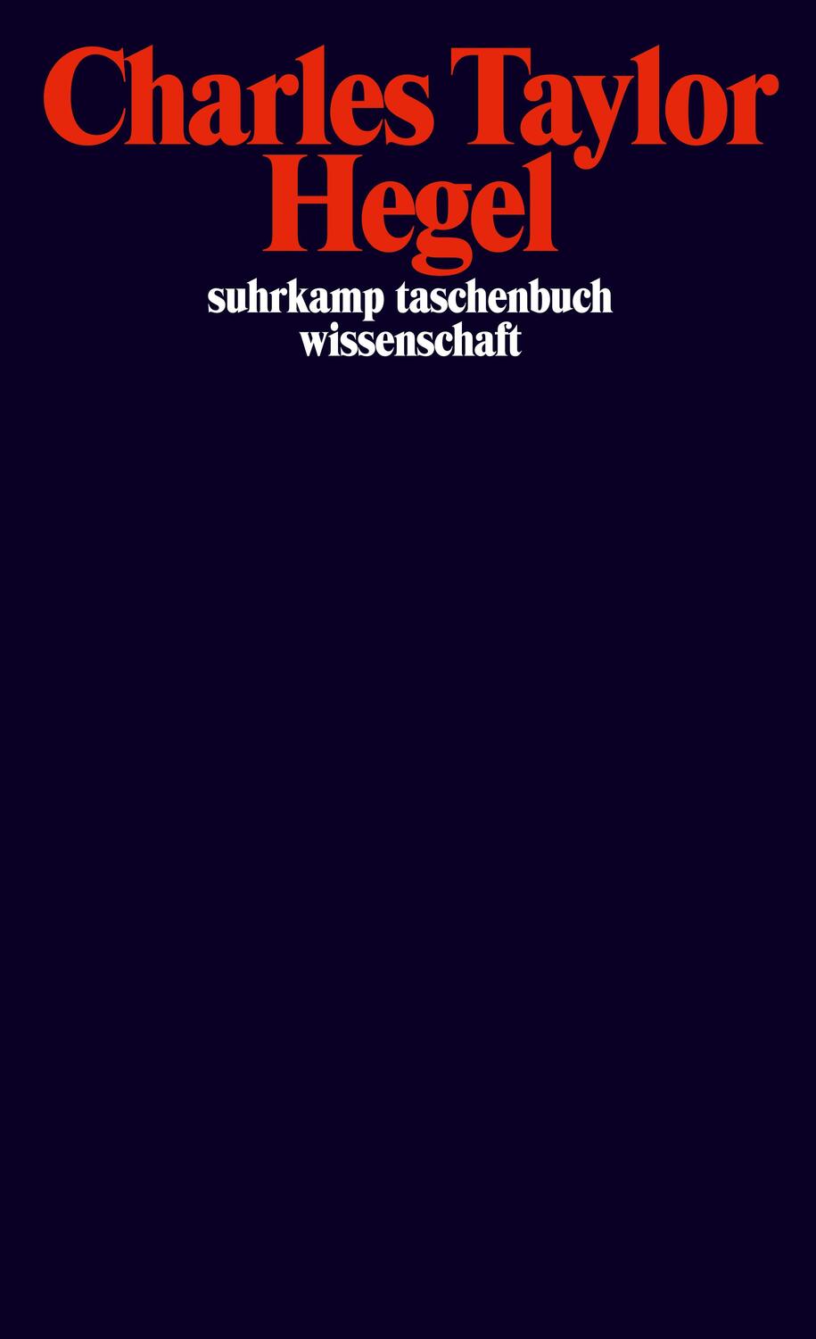 Cover: 9783518280164 | Hegel | Charles Taylor | Taschenbuch | 773 S. | Deutsch | 2001