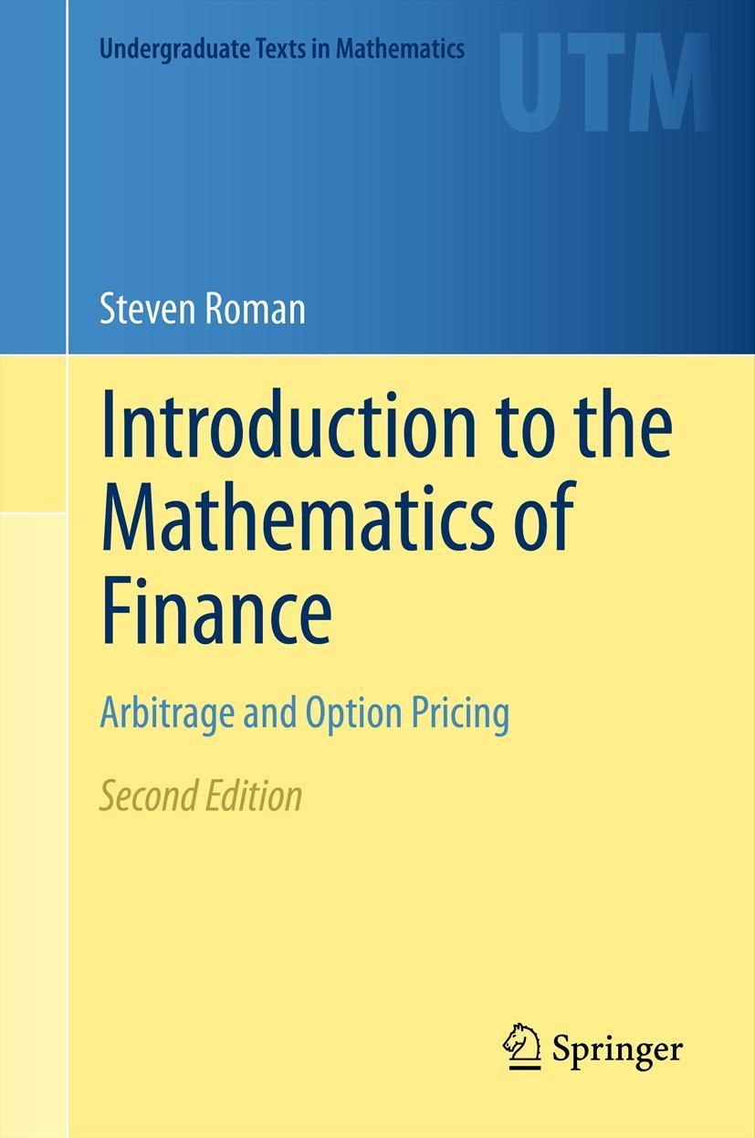 Cover: 9781489985996 | Introduction to the Mathematics of Finance | Steven Roman | Buch | xvi