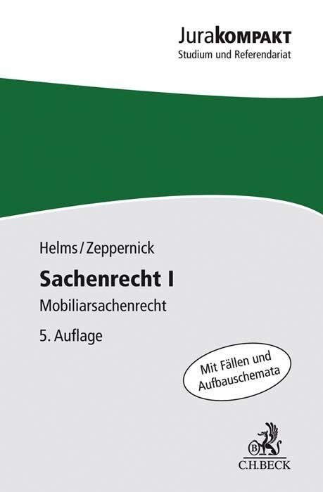 Cover: 9783406774126 | Sachenrecht I | Mobiliarsachenrecht. Mit Fällen und Aufbauschemata