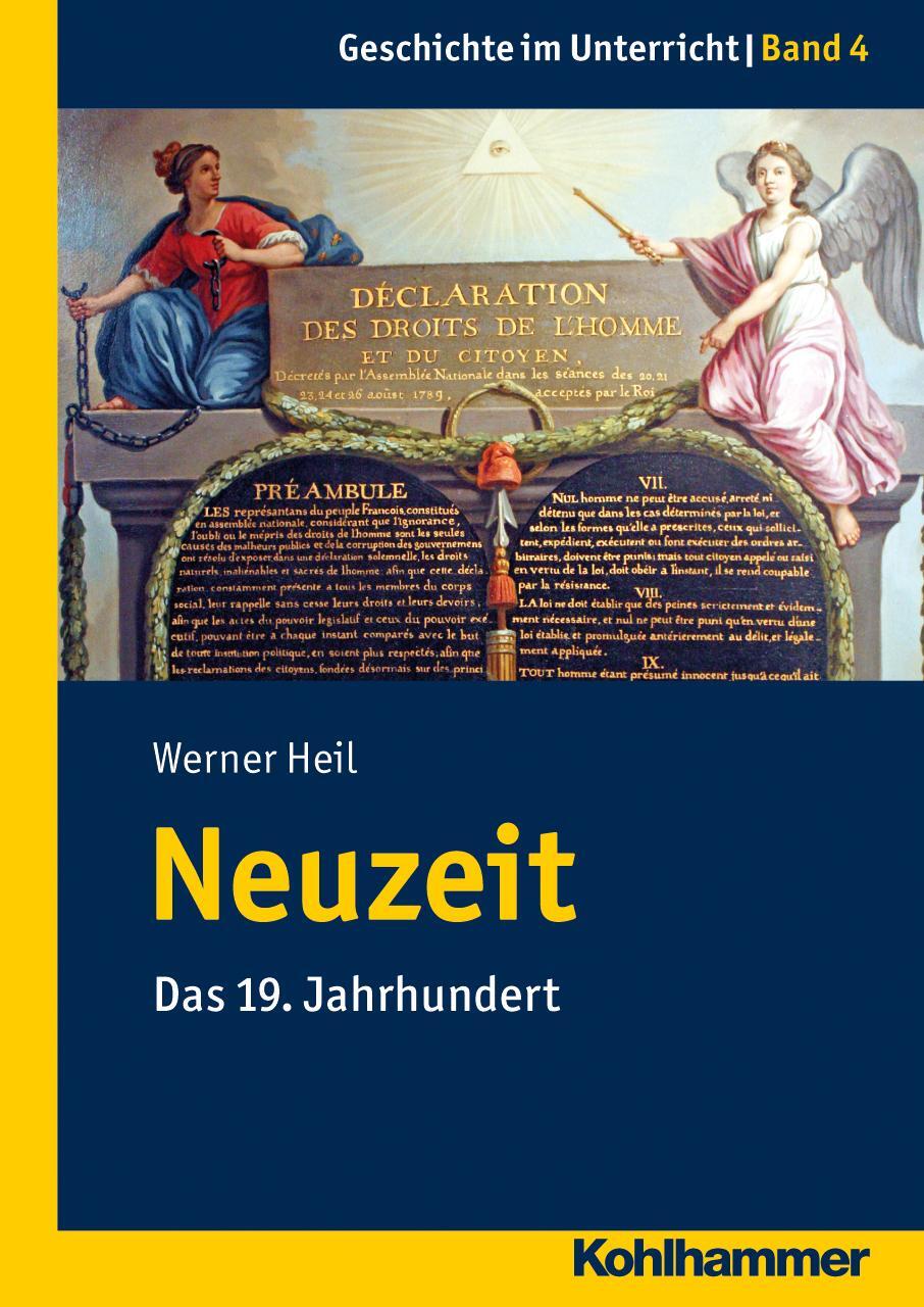 Cover: 9783170221444 | Neuzeit - Das 19.Jahrhundert | Werner Heil | Taschenbuch | 172 S.