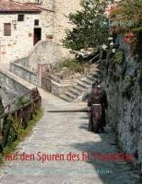 Cover: 9783732238217 | Auf den Spuren des hl. Franziskus | Reinhard Decker | Taschenbuch