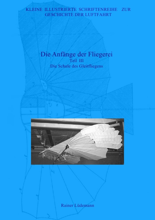 Cover: 9783745040265 | Die Anfänge der Fliegerei - Teil III, Zweite überarbeitete Ausgabe