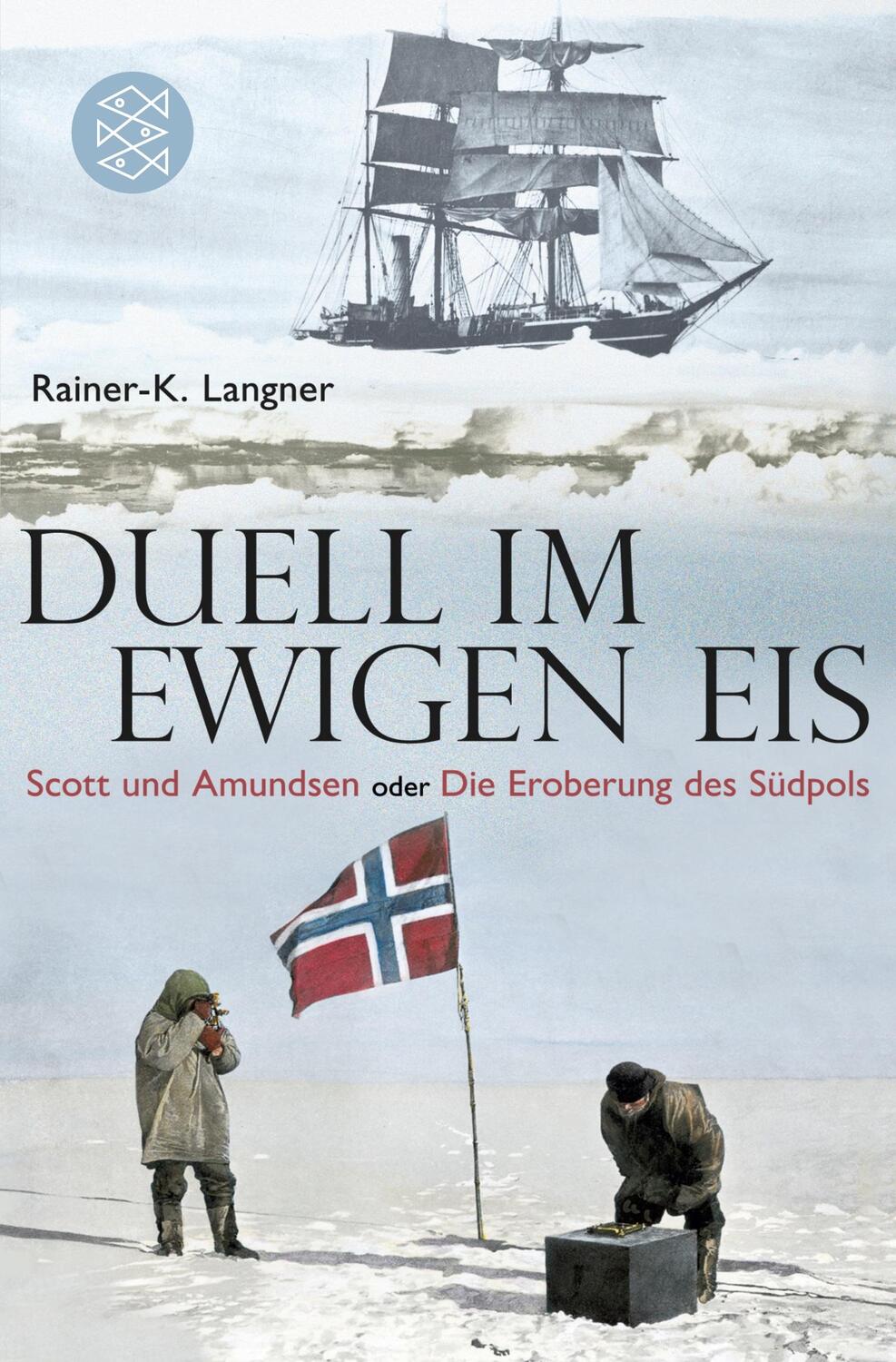 Cover: 9783596192564 | Duell im ewigen Eis | Rainer-K. Langner | Taschenbuch | Paperback