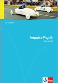 Cover: 9783127725520 | Impulse Physik - Allgemeine Ausgabe für die Mittelstufe....