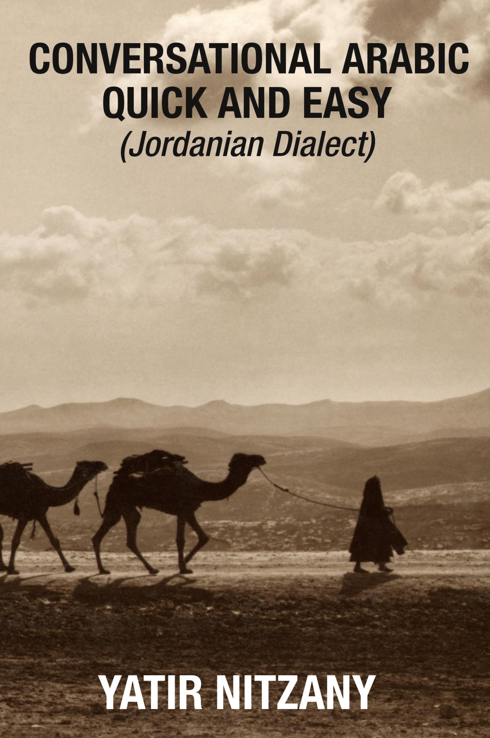 Cover: 9781951244088 | Conversational Arabic Quick and Easy | Jordanian Dialect | Nitzany