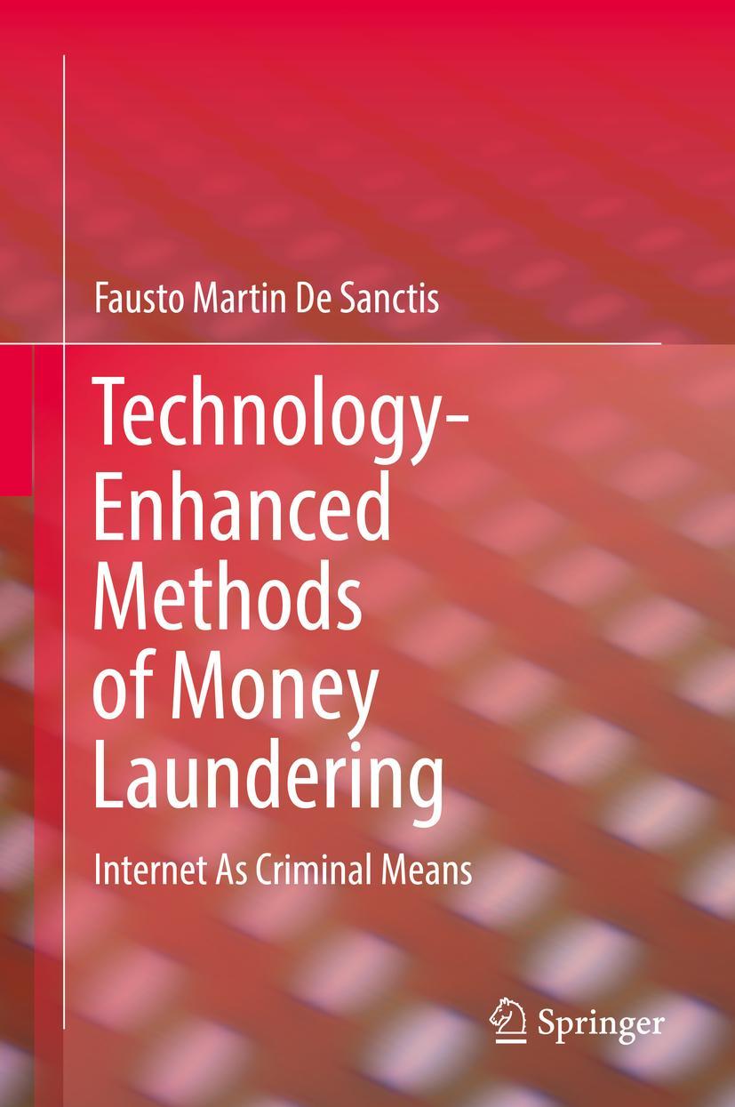 Cover: 9783030183295 | Technology-Enhanced Methods of Money Laundering | Sanctis | Buch | xi