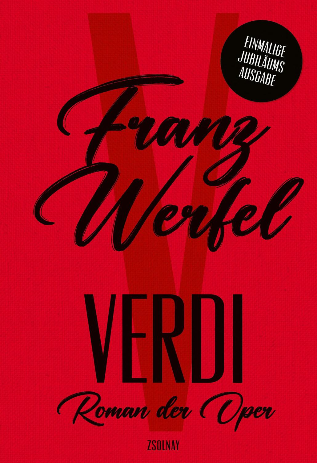 Cover: 9783552073906 | Verdi | Roman der Oper | Franz Werfel | Buch | 480 S. | Deutsch | 2024