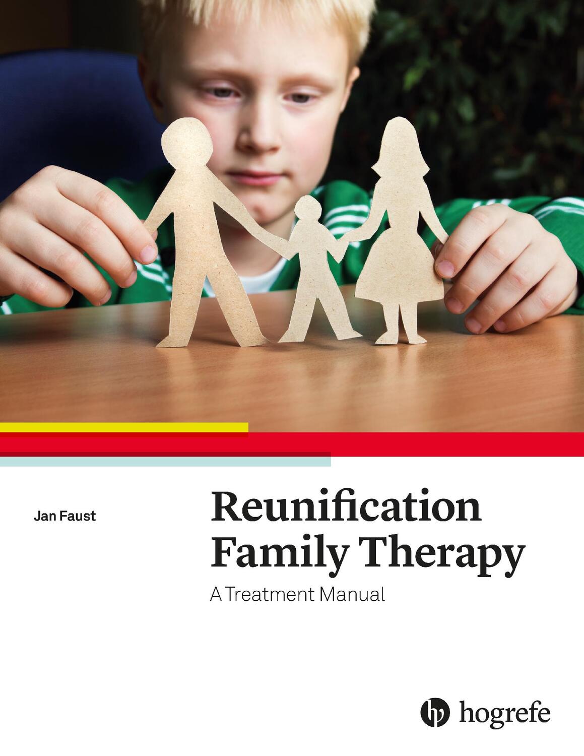 Cover: 9780889374911 | Reunification Family Therapy | Treatment Manual | Jan Faust | Buch