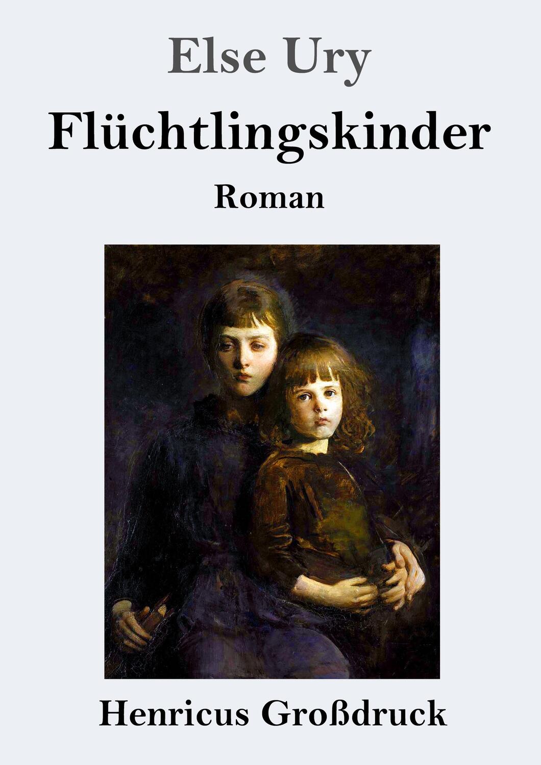 Cover: 9783847826200 | Flüchtlingskinder (Großdruck) | Else Ury | Taschenbuch | Paperback