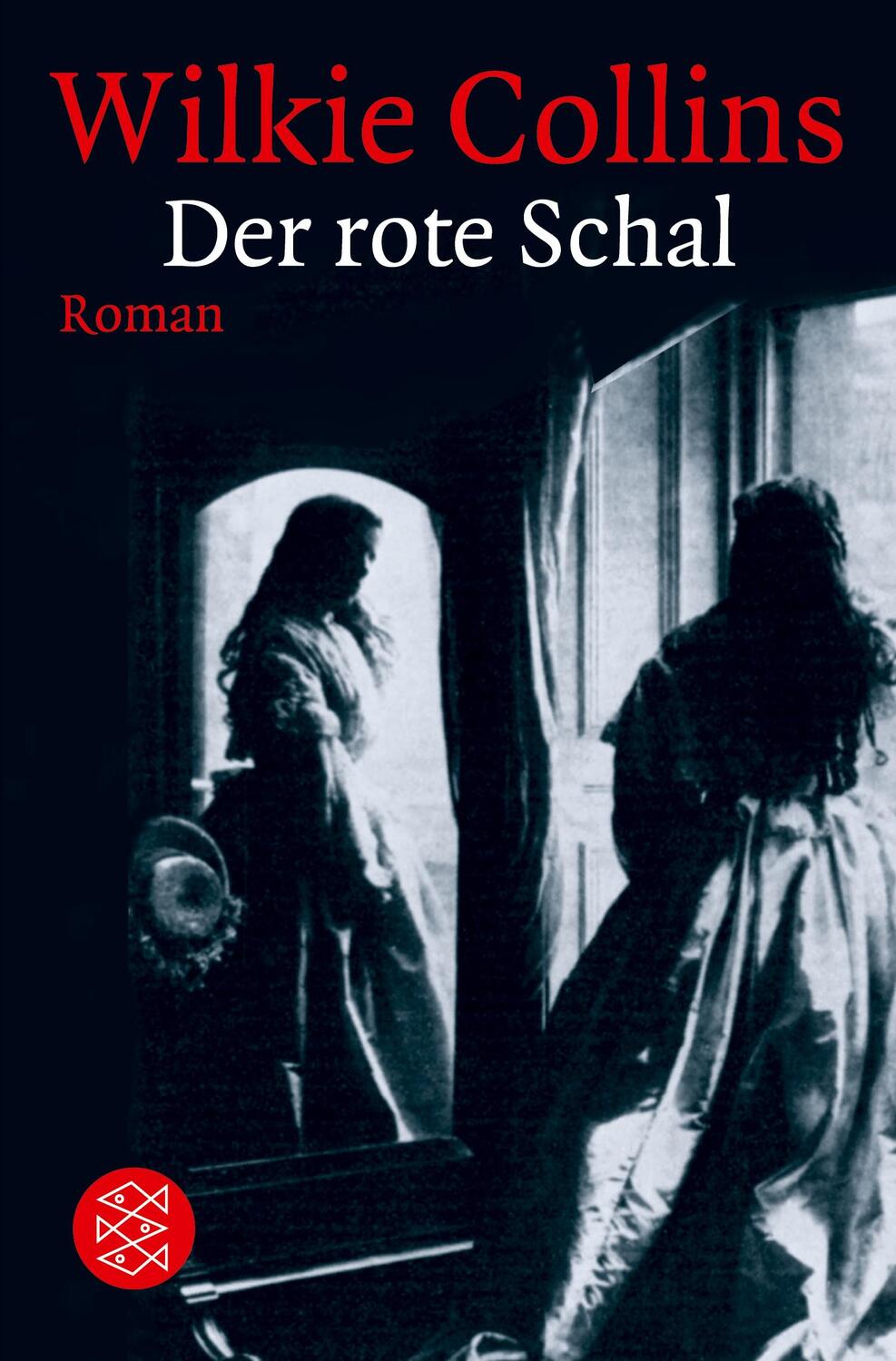 Cover: 9783596125333 | Der rote Schal | Roman | Wilkie Collins | Taschenbuch | Paperback