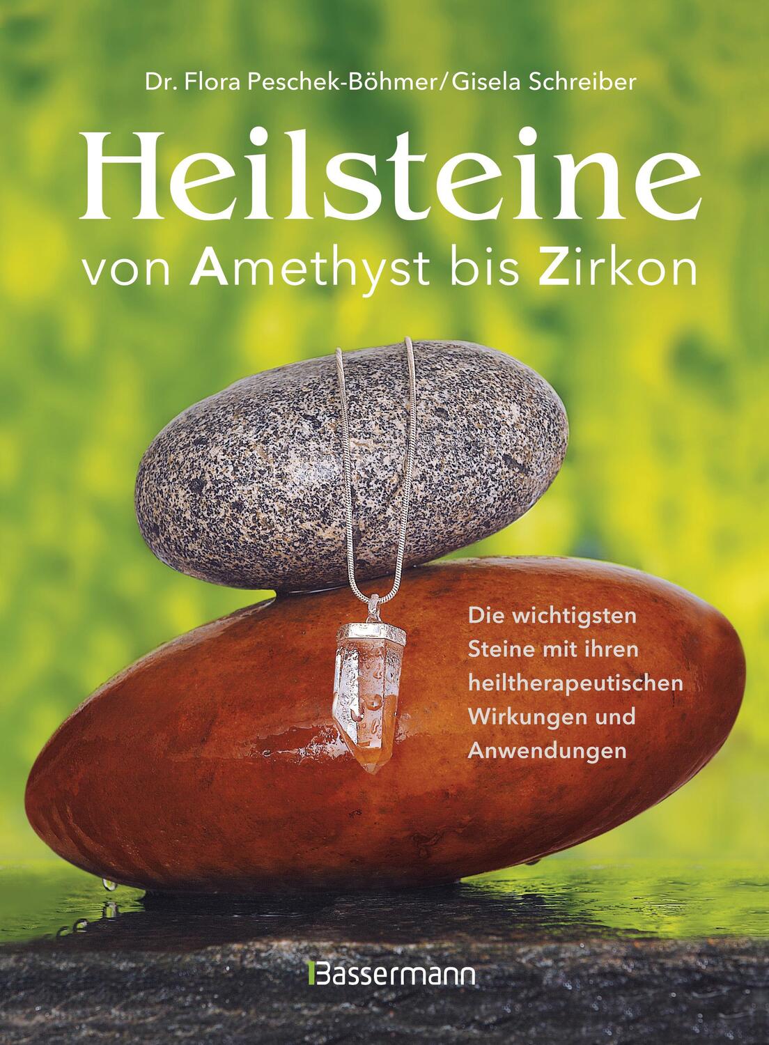 Cover: 9783809436836 | Heilsteine | Flora Peschek-Böhmer (u. a.) | Taschenbuch | Deutsch