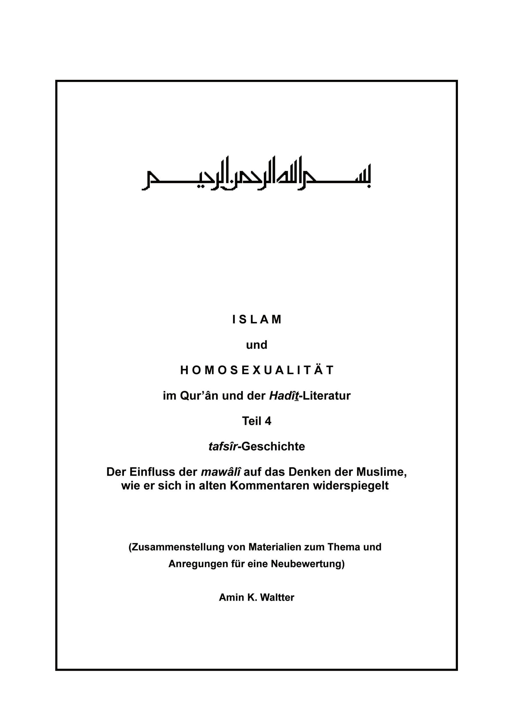 Cover: 9783384167590 | Islam und Homosexualität im Qur¿ân und der Hadît-Literatur, Teil 4