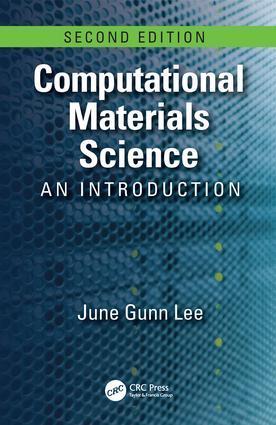 Cover: 9781498749732 | Computational Materials Science | An Introduction, Second Edition