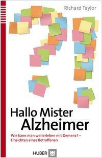 Cover: 9783456852638 | Hallo Mister Alzheimer | Richard Taylor | Taschenbuch | 320 S. | 2013