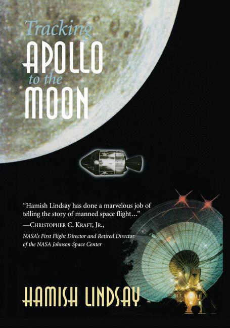 Cover: 9781447110644 | Tracking Apollo to the Moon | Hamish Lindsay | Taschenbuch | Paperback