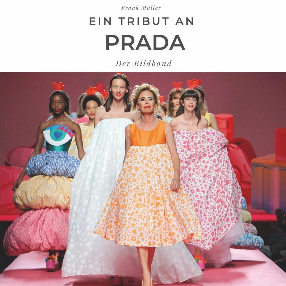 Cover: 9783750502864 | Ein Tribut an Prada | Der Bildband | Frank Müller | Taschenbuch | 2021