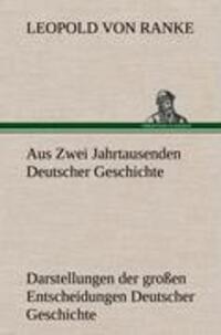 Cover: 9783847259664 | Aus Zwei Jahrtausenden Deutscher Geschichte | Leopold von Ranke | Buch