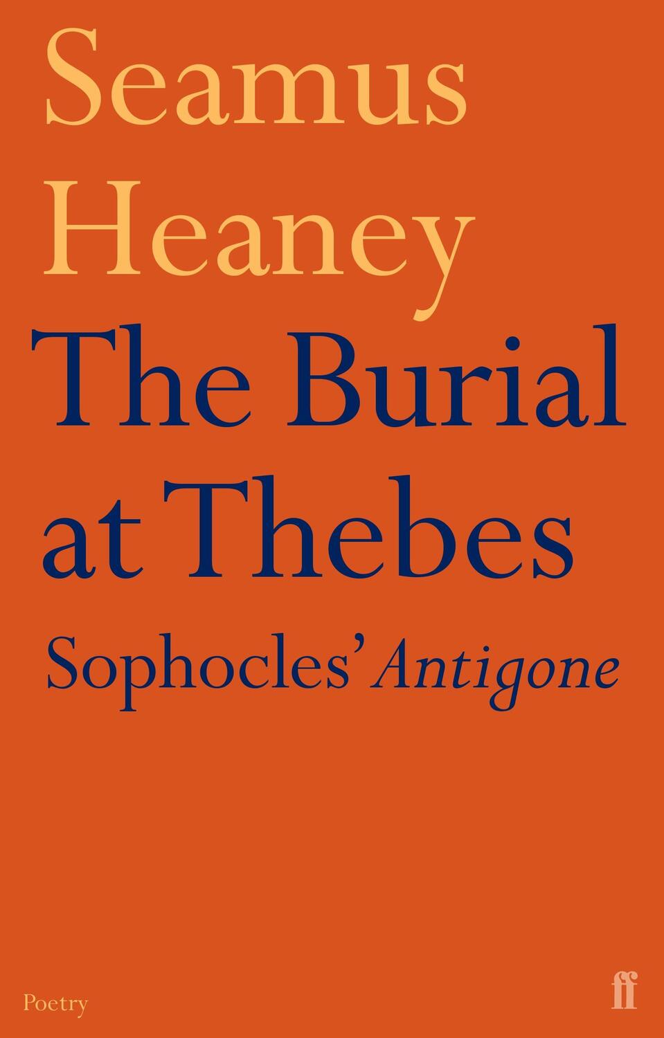 Cover: 9780571223626 | The Burial at Thebes | Seamus Heaney | Taschenbuch | Englisch | 2005
