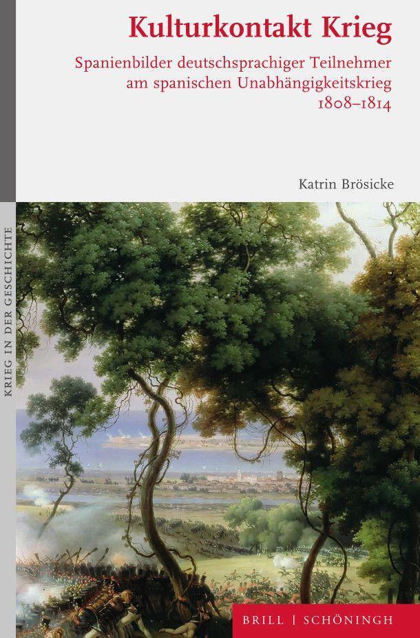 Cover: 9783506792853 | Kulturkontakt Krieg | Katrin Brösicke | Buch | Krieg in der Geschichte