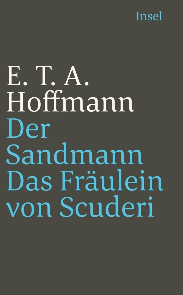 Cover: 9783458362098 | Der Sandmann. Das Fräulein von Scuderi | E. T. A. Hoffmann | Buch