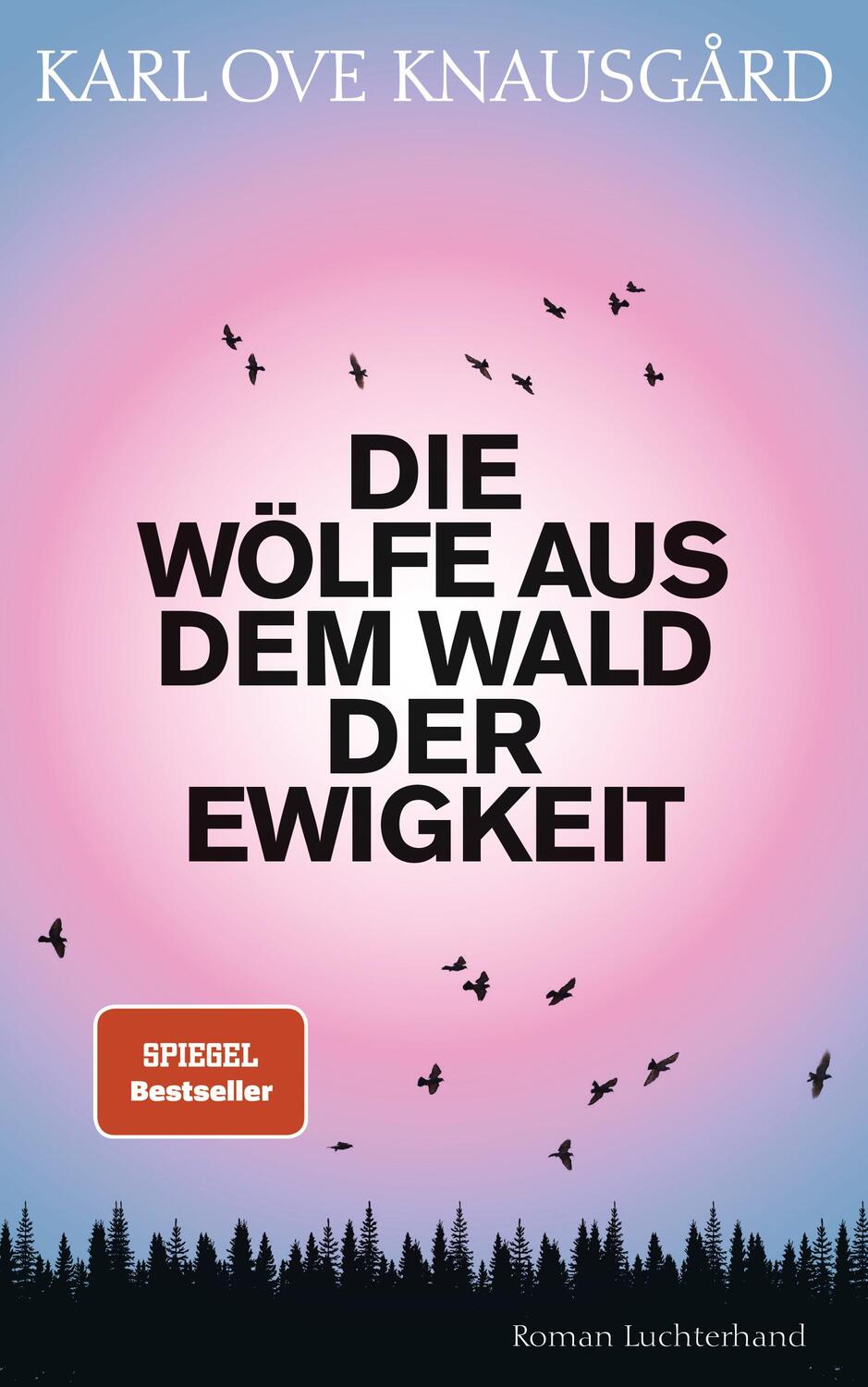 Cover: 9783630876351 | Die Wölfe aus dem Wald der Ewigkeit | Roman | Karl Ove Knausgård