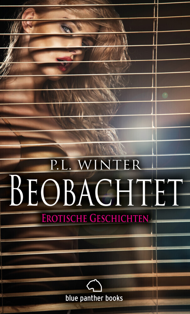 Cover: 9783862777099 | Beobachtet 12 Erotische Geschichten | P.L. Winter | Taschenbuch | 2018
