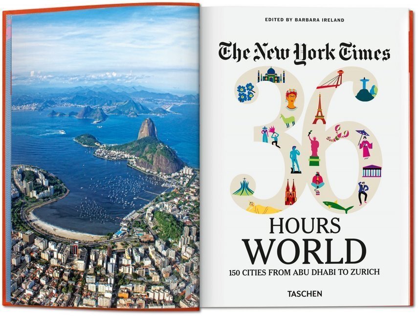 Bild: 9783836575355 | The New York Times 36 Hours. World. 150 Cities from Abu Dhabi to...