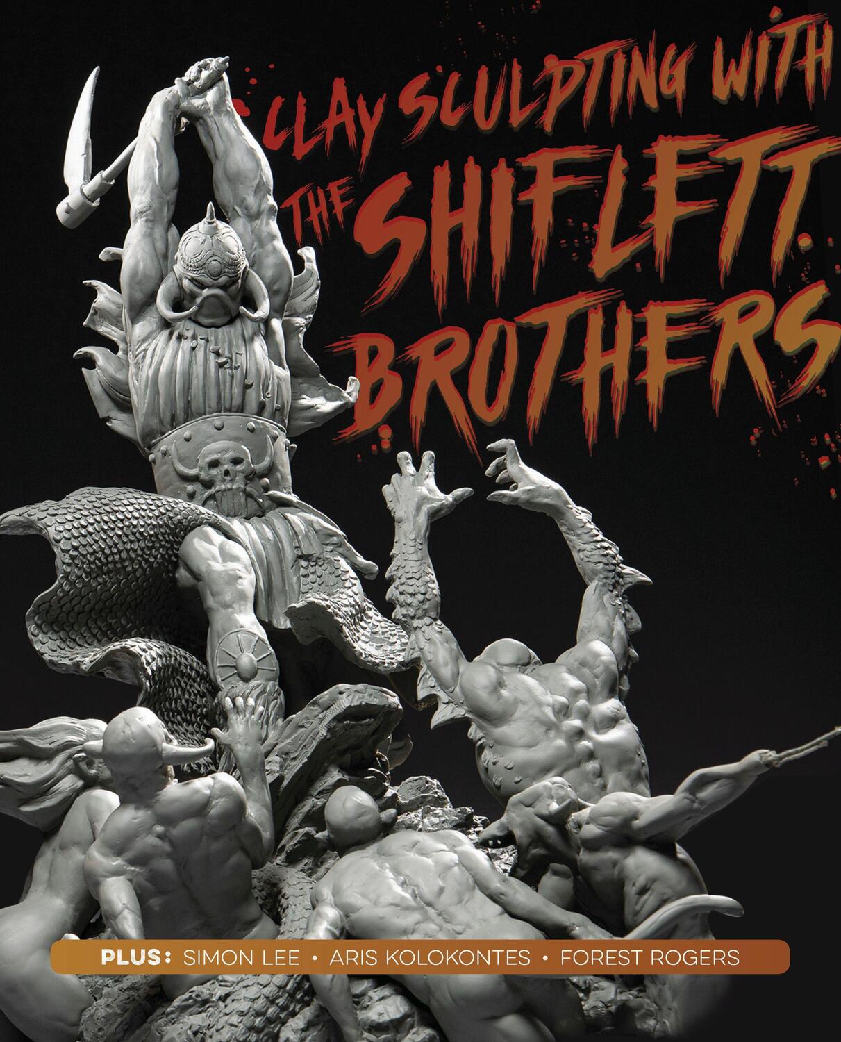 Cover: 9781912843473 | Clay Sculpting with the Shiflett Brothers | Brandon Shiflett (u. a.)