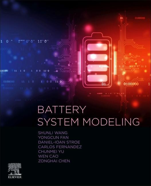Cover: 9780323904728 | Battery System Modeling | Shunli Wang (u. a.) | Taschenbuch | Englisch