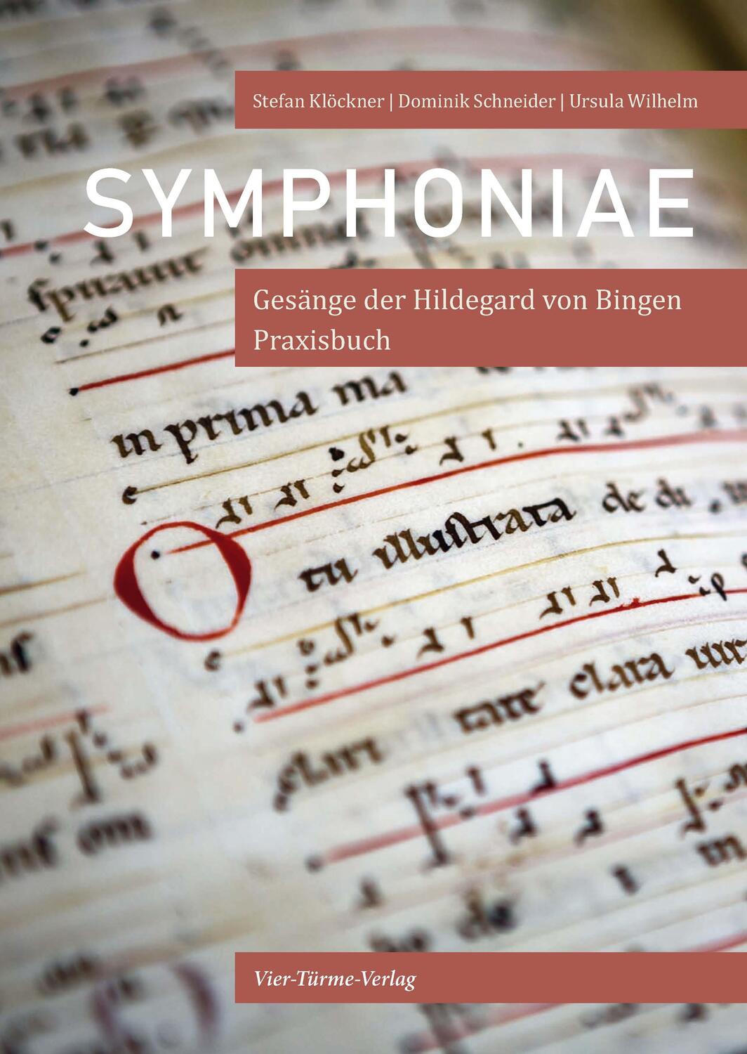 Cover: 9783896807465 | Symphoniae | Gesänge der Hildegard von Bingen - Praxisbuch | Buch