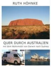 Cover: 9783837002768 | Quer durch Australien - mit dem Wohnmobil von Darwin nach Sydney