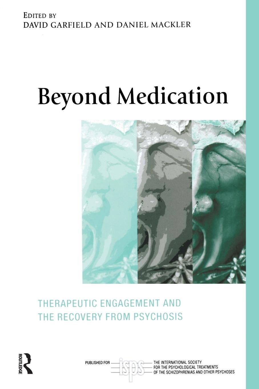 Cover: 9780415463874 | Beyond Medication | David Garfield (u. a.) | Taschenbuch | Englisch