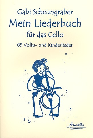 Cover: 9990051769548 | Mein Liederbuch für das Cello für Violoncello (mit Text)