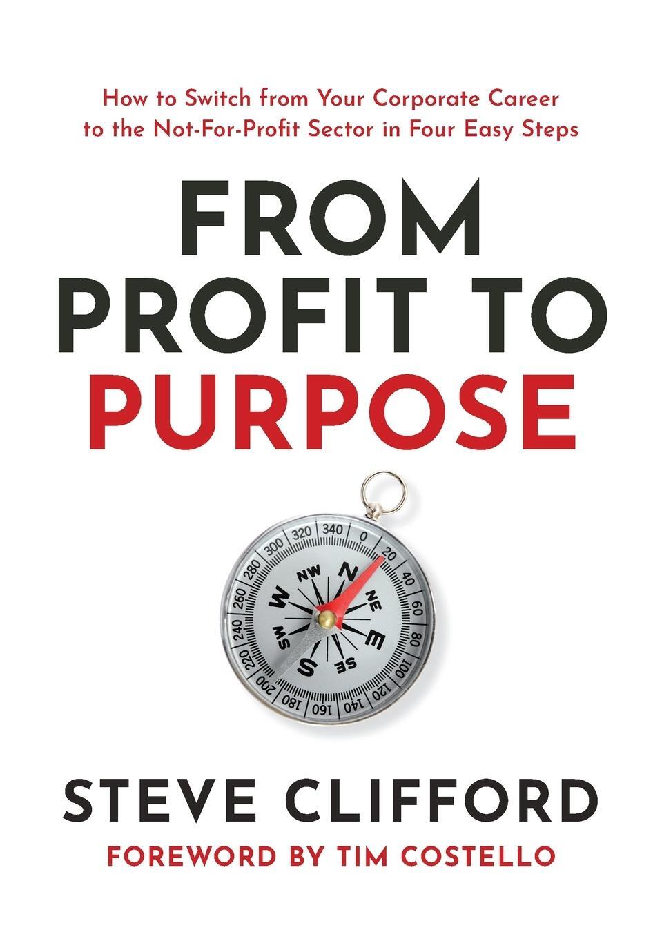 Cover: 9781922553225 | From Profit to Purpose | Steve Clifford | Taschenbuch | Paperback