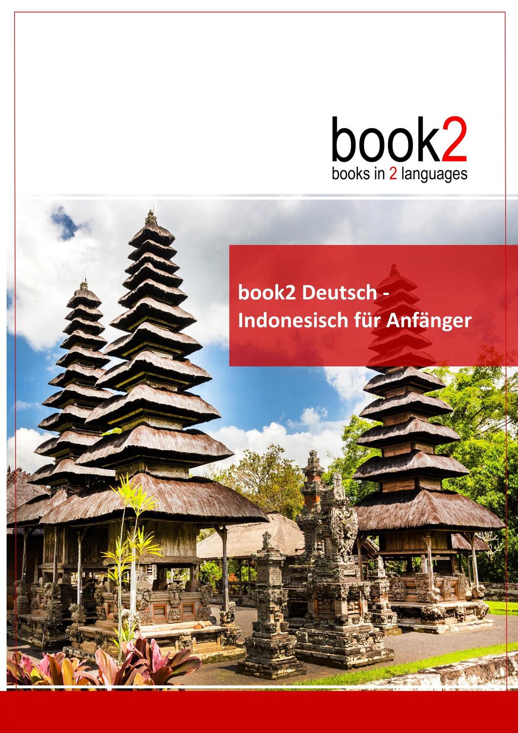 Cover: 9783938141199 | book2 Deutsch - Indonesisch für Anfänger | Johannes Schumann | Buch