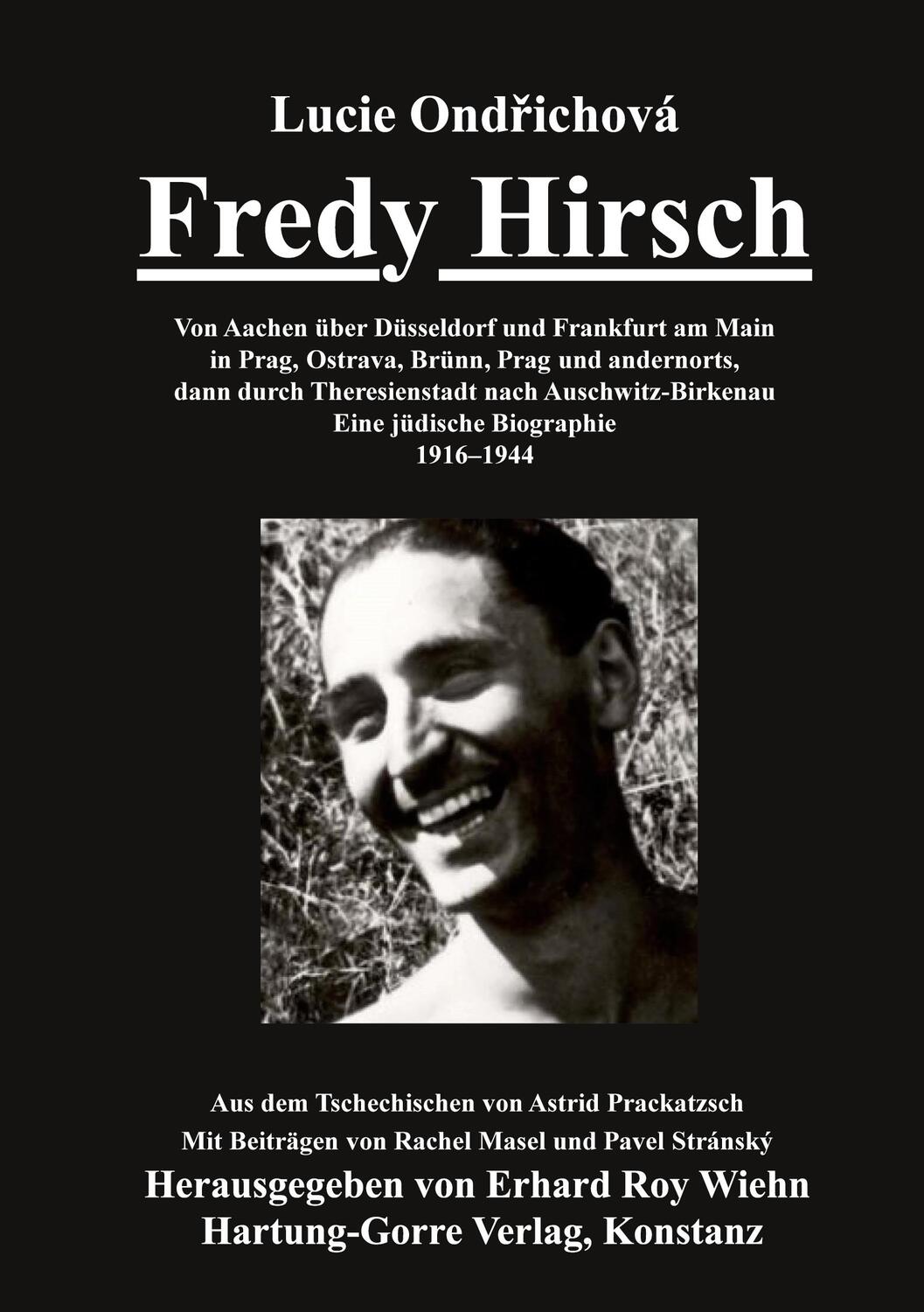 Cover: 9783866285866 | Fredy Hirsch | Lucie Ondrichová | Taschenbuch | 128 S. | Deutsch