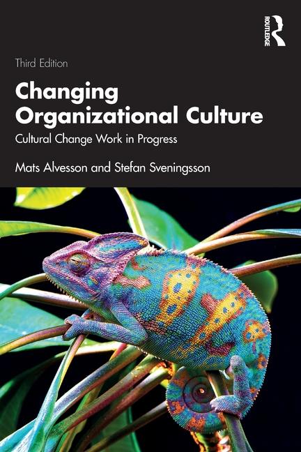 Cover: 9781032755618 | Changing Organizational Culture | Cultural Change Work in Progress