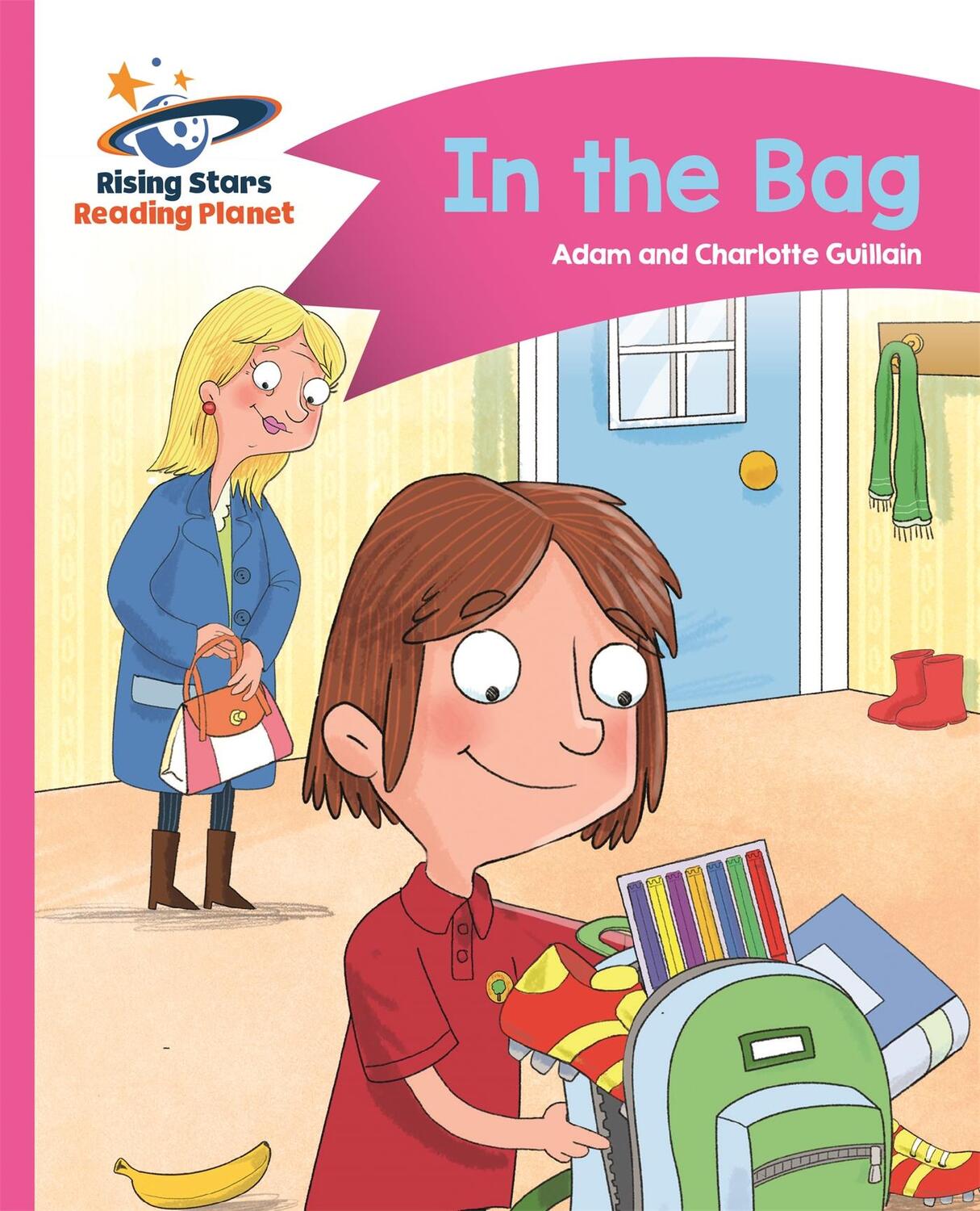Cover: 9781510411326 | Reading Planet - In the Bag - Pink B: Comet Street Kids | Taschenbuch