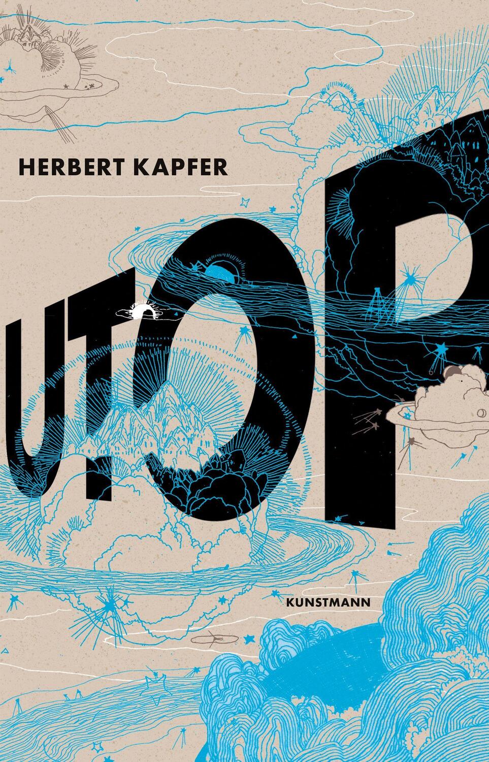 Cover: 9783956144554 | UTOP | Herbert Kapfer | Buch | Deutsch | 2021 | Kunstmann Antje GmbH
