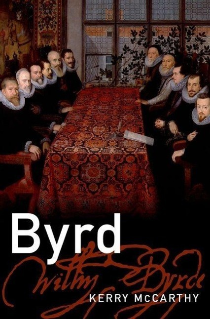 Cover: 9780195388756 | Byrd | Kerry McCarthy | Master Musicians Series | Buch Gebunden | 2013