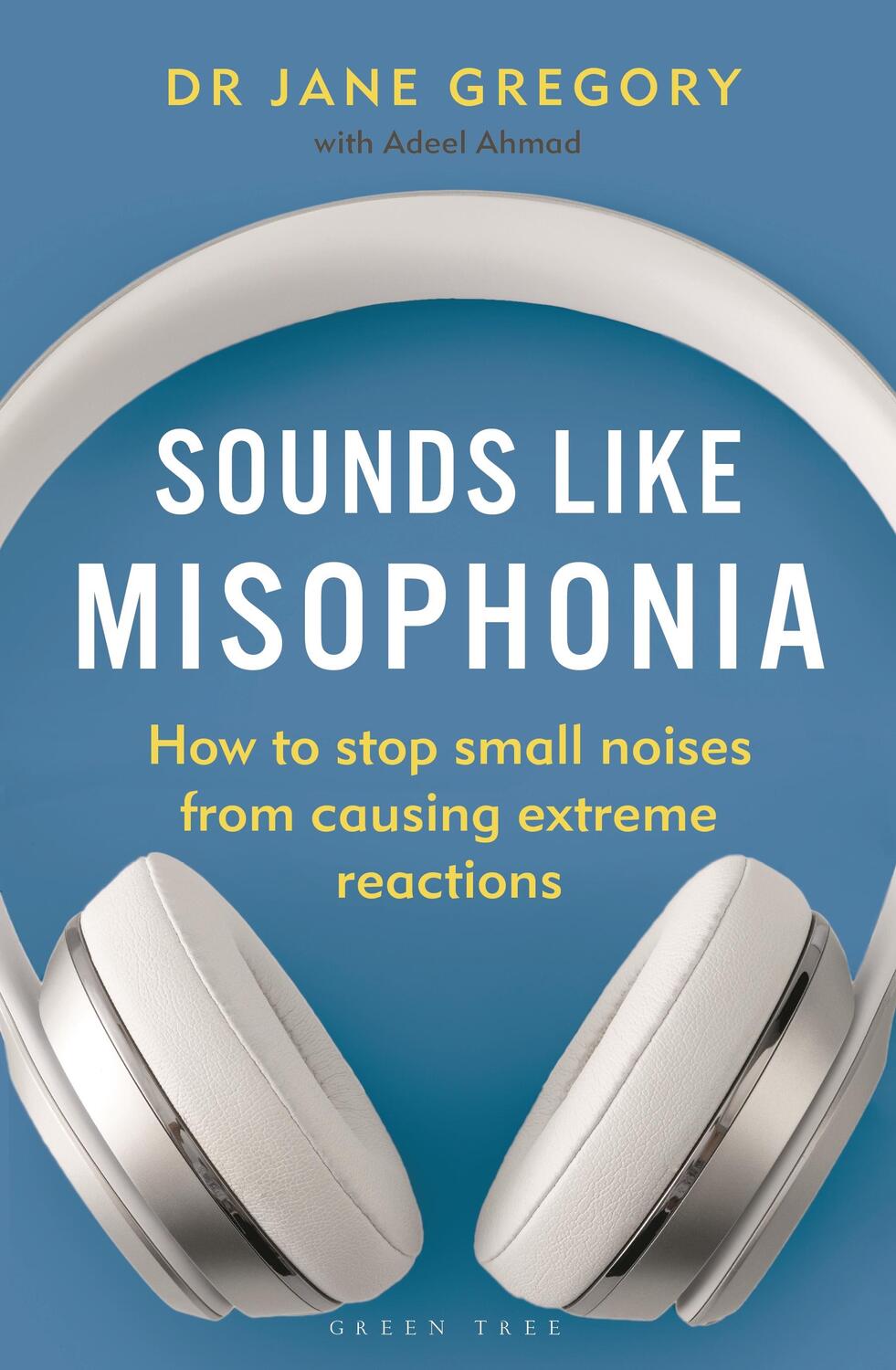 Autor: 9781399404983 | Sounds Like Misophonia | Dr Jane Gregory | Taschenbuch | Englisch