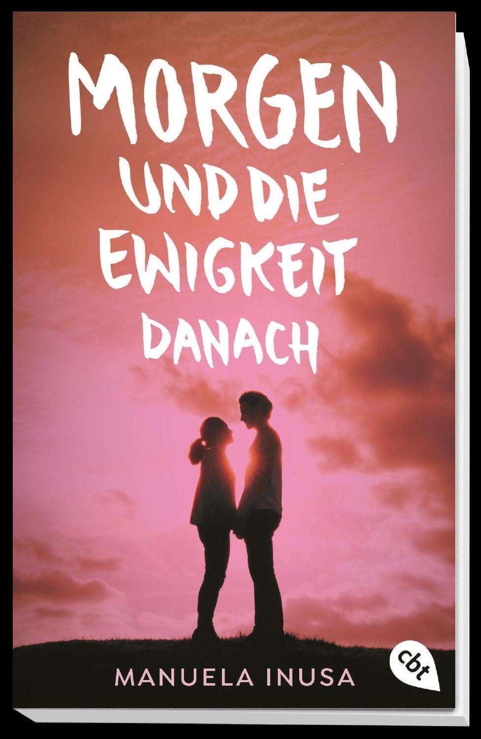 Bild: 9783570313800 | Morgen und die Ewigkeit danach | Manuela Inusa | Taschenbuch | 320 S.