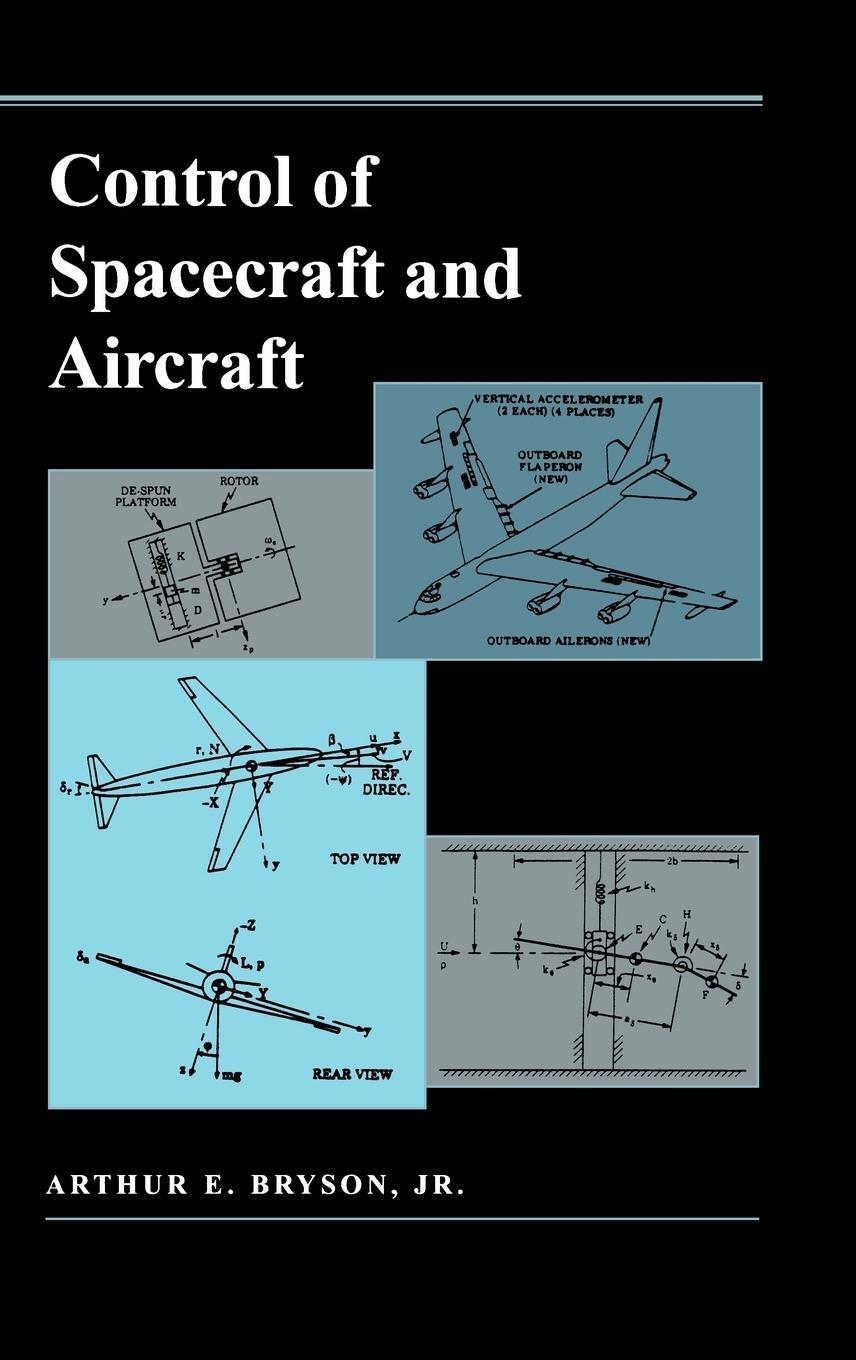 Cover: 9780691087825 | Control of Spacecraft and Aircraft | Arthur E. Bryson | Buch | 1994