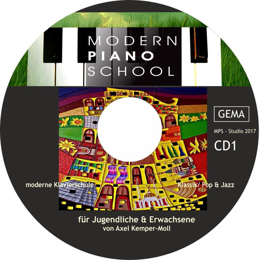 Cover: 9783947071012 | Kemper-Moll, A: Modern Piano School 1/ CD | Axel Kemper-Moll | CD